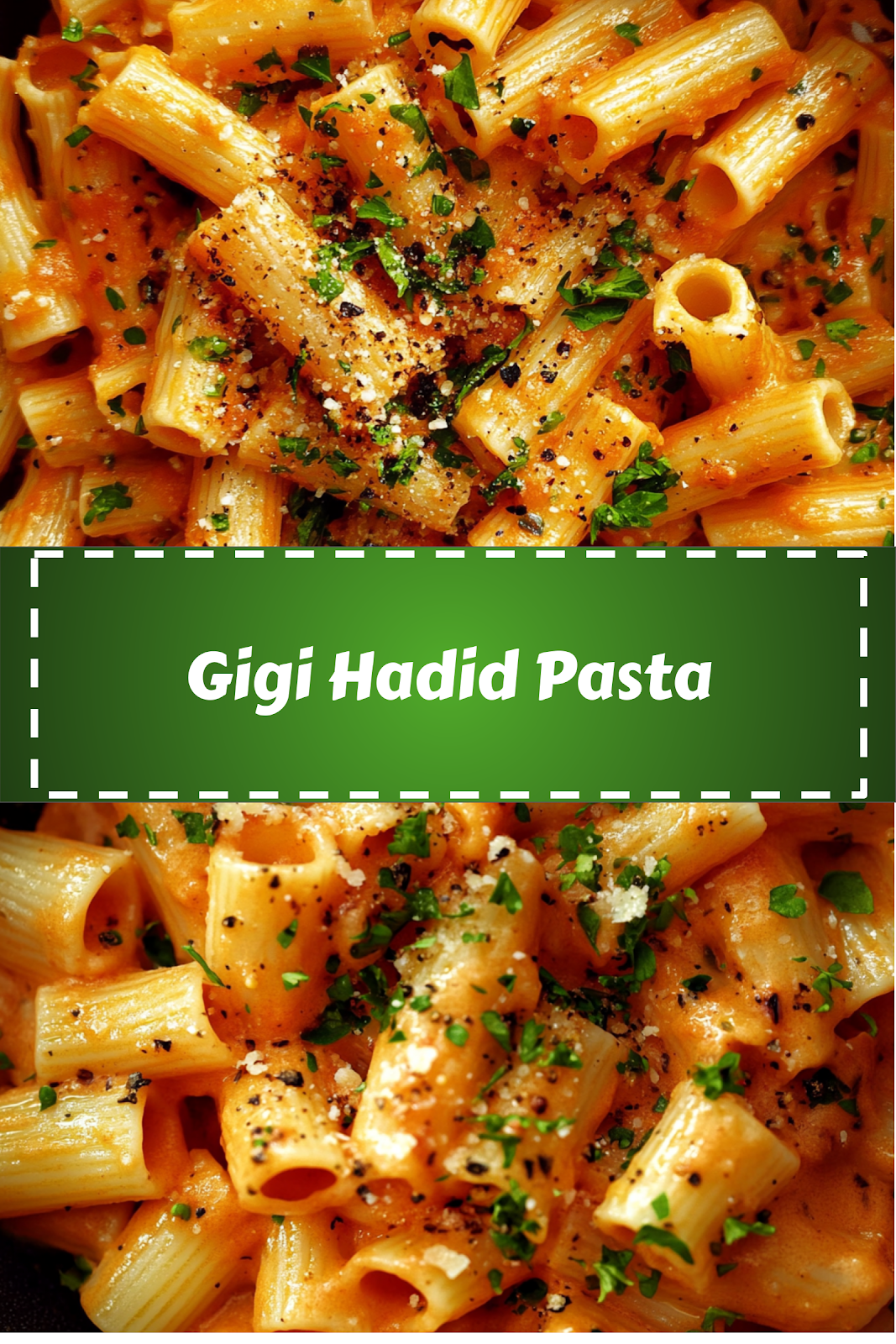 Easy and delicious homemade Gigi Hadid Pasta recipe ready to enjoy