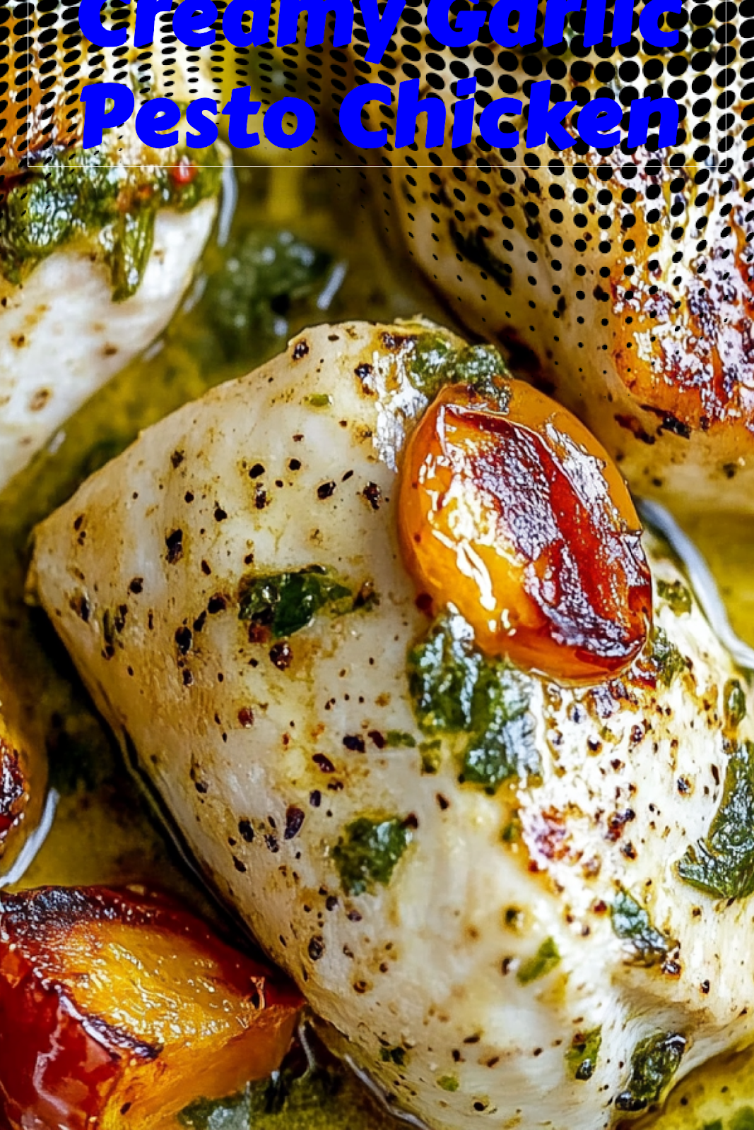 Design 1 Visual for Creamy Garlic Pesto Chicken