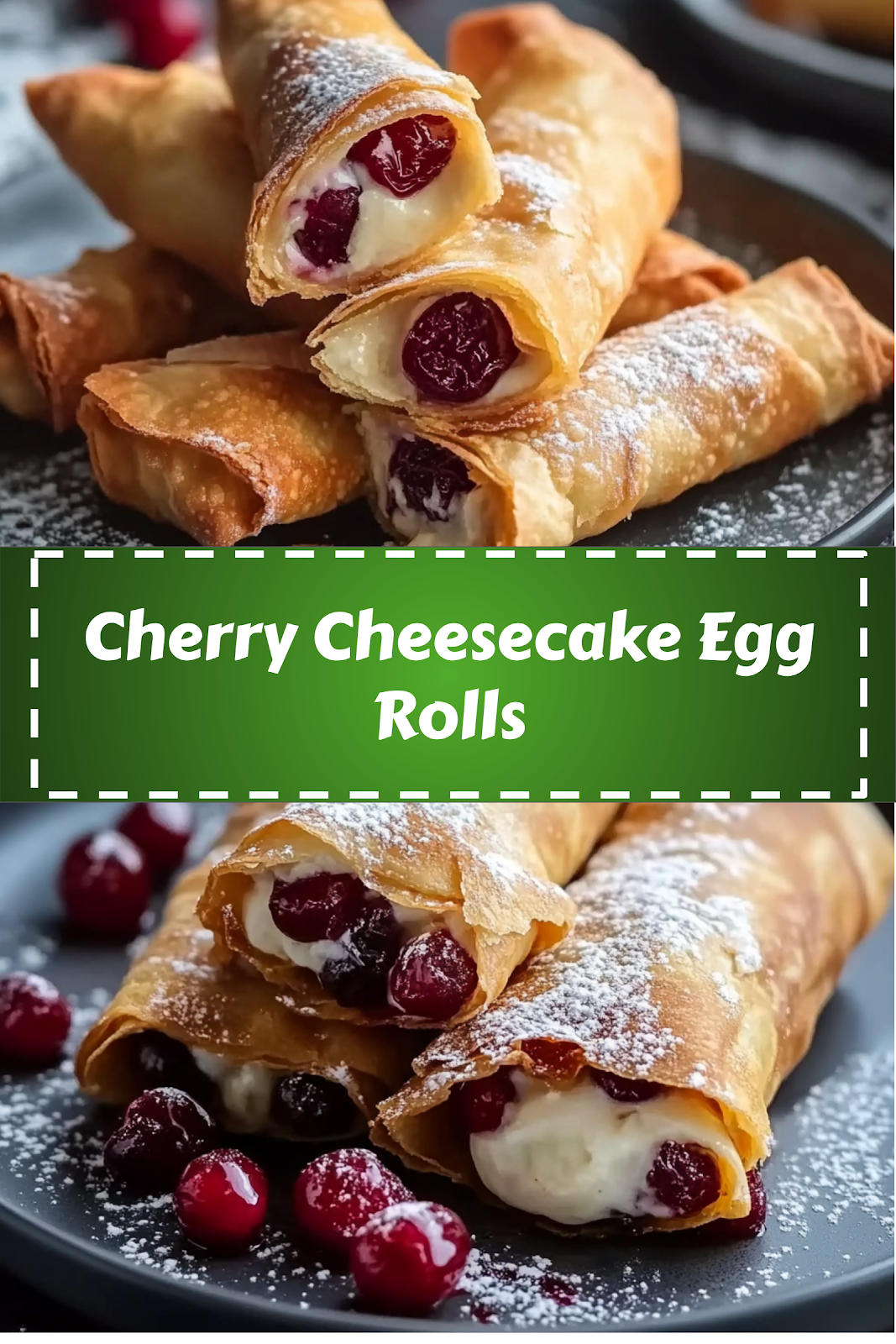 Delicious Cherry Cheesecake Egg Rolls Recipe 5 Image of Cherry Cheesecake Egg Rolls to save