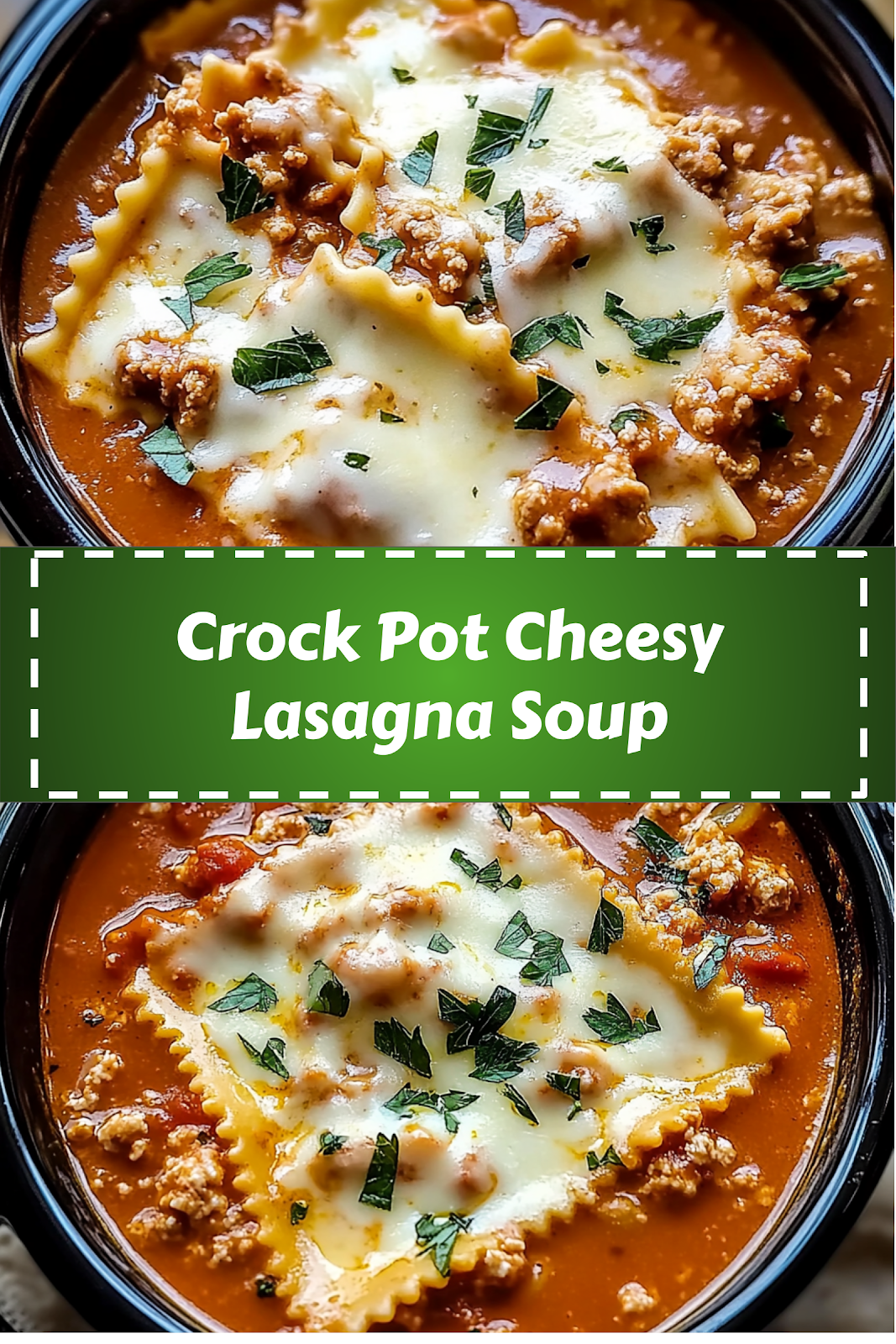Delicious Crock Pot Cheesy Lasagna Soup Recipe 5 Image of Crock Pot Cheesy Lasagna Soup to save